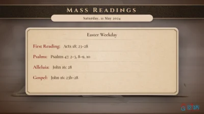 Daily Mass Readings – Saturday, 11 May 2024