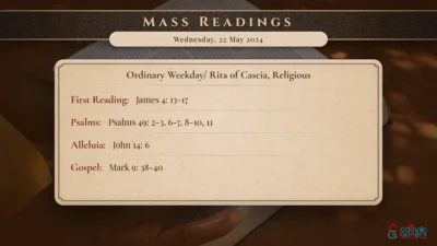Daily Mass Readings – Wednesday, 22 May 2024