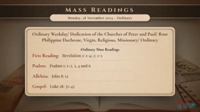 Daily Mass Readings – Monday, 18 November 2024 – Ordinary