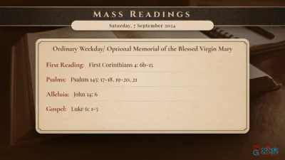 Daily Mass Readings – Saturday, 7 September 2024