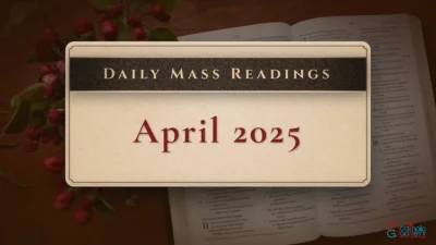 Download Mass Readings – April 2025