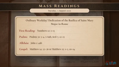 Daily Mass Readings – Tuesday, 5 August 2025