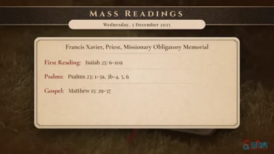 Daily Mass Readings – Wednesday, 3 December 2025