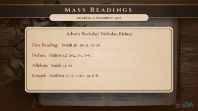 Daily Mass Readings – Saturday, 6 December 2025