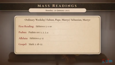 Daily Mass Readings – Monday, 20 January 2025