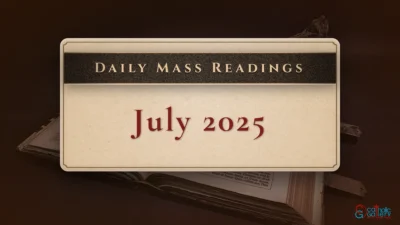 Download Mass Readings – July 2025