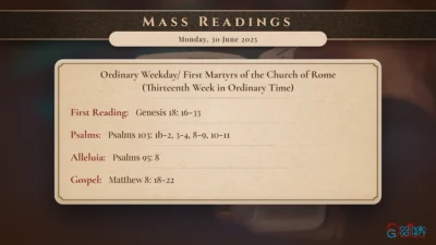 Daily Mass Readings – Monday, 30 June 2025