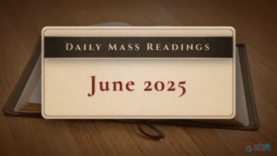 Download Mass Readings – June 2025