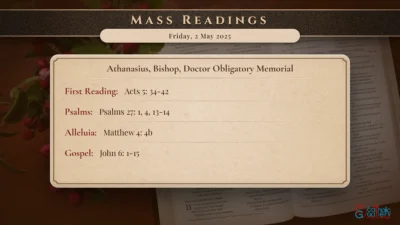 Daily Mass Readings – Friday, 2 May 2025