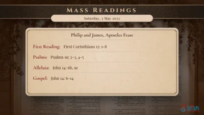Daily Mass Readings – Saturday, 3 May 2025
