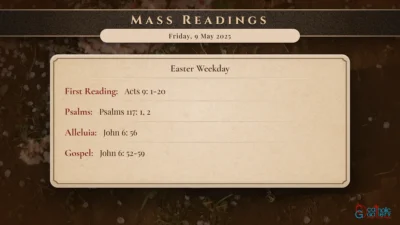 Daily Mass Readings – Friday, 9 May 2025