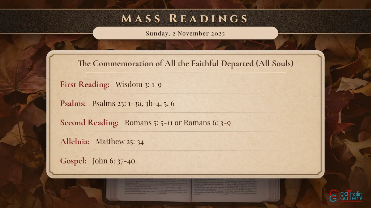 Daily Mass Readings – Sunday, 2 November 2025 - Catholic Gallery