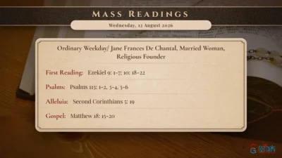 Daily Mass Readings – Wednesday, 12 August 2026