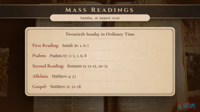 Daily Mass Readings – Sunday, 16 August 2026