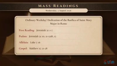 Daily Mass Readings – Wednesday, 5 August 2026