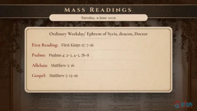 Daily Mass Readings – Tuesday, 9 June 2026