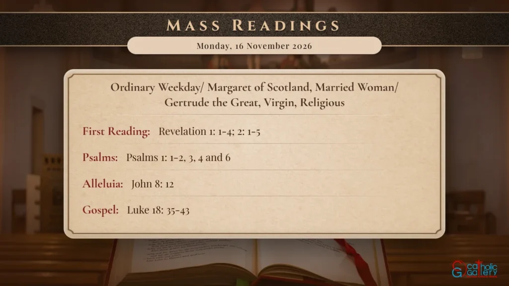 Daily Mass Readings Scripture Card – Monday, 16 November 2026