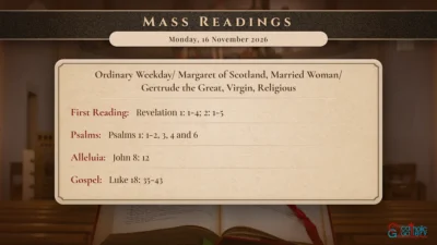 Daily Mass Readings – Monday, 16 November 2026