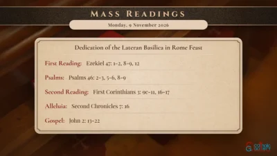 Daily Mass Readings – Monday, 9 November 2026