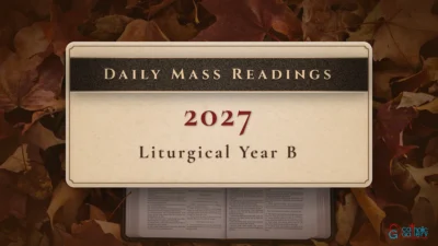 Daily Mass Readings – 2027