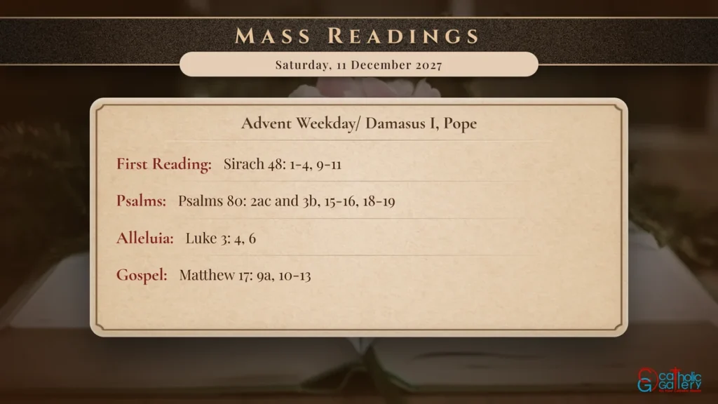 Daily Mass Readings Scripture Card – Saturday, 11 December 2027