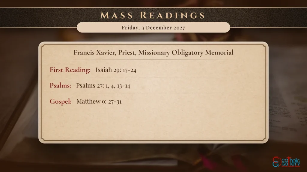 Daily Mass Readings Scripture Card – Friday, 3 December 2027
