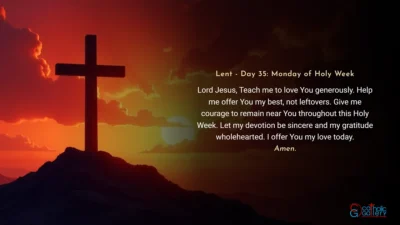 Lenten Preparation – Day 35: Monday of Holy Week