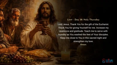 Lenten Preparation – Day 38: Holy Thursday
