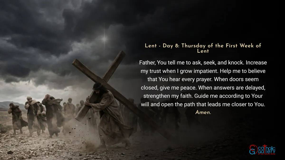 Lenten Preparation - Day 8: Thursday of the First Week of Lent ...